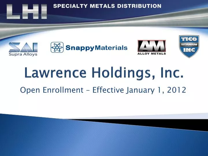 lawrence holdings inc