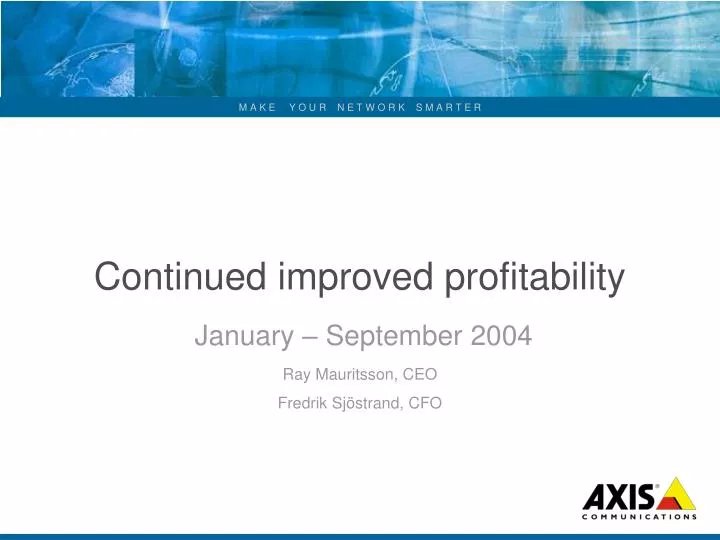 continued improved profitability