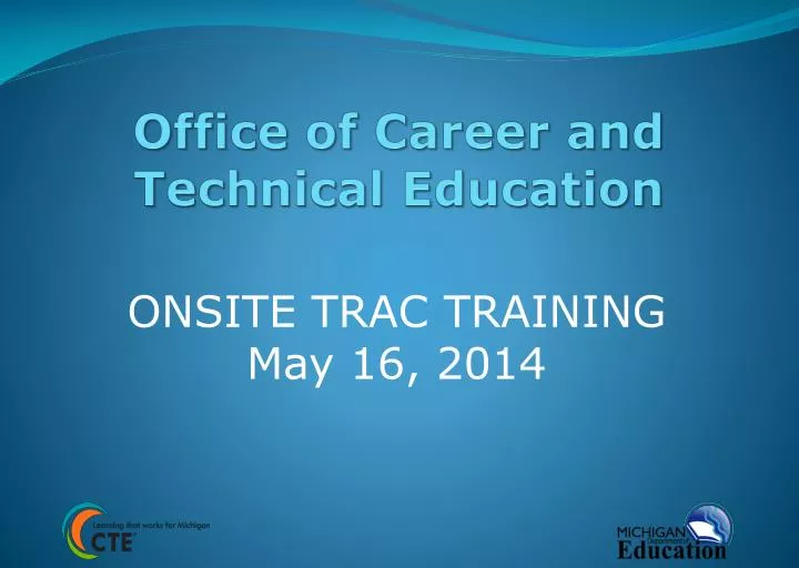 office of career and technical education
