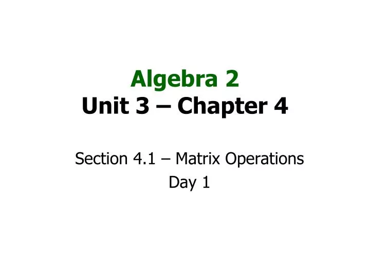 algebra 2 unit 3 chapter 4