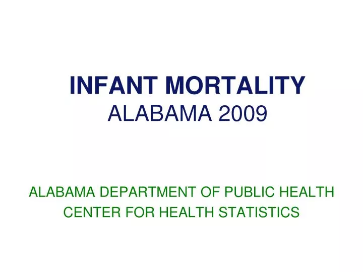 infant mortality alabama 2009