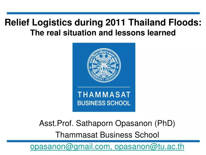 relief logistics during 2011 thailand floods the real situation and lessons learned