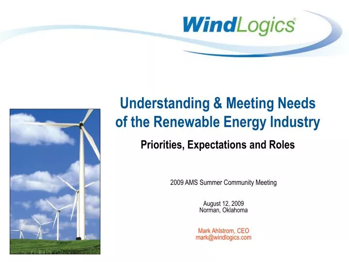 understanding meeting needs of the renewable energy industry