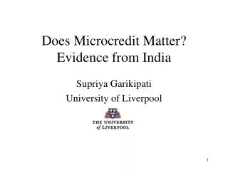 Does Microcredit Matter? Evidence from India