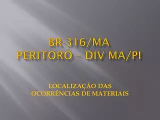 br 316 ma peritor div ma pi
