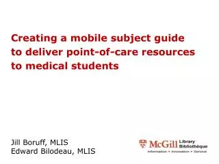 Creating a mobile subject guide to deliver point-of-care resources to medical students