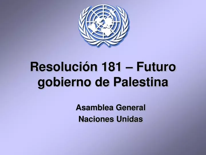 resoluci n 181 futuro gobierno de palestina
