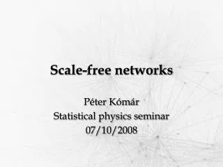 Scale - free networks