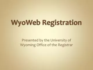 WyoWeb Registration