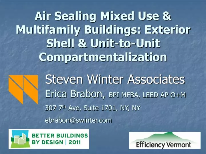 air sealing mixed use multifamily buildings exterior shell unit to unit compartmentalization