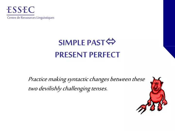simple past present perfect