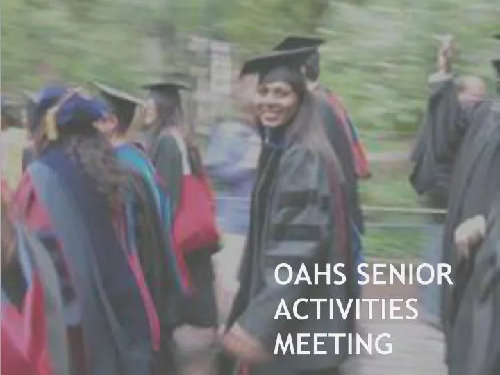 oahs senior activities meeting
