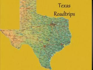 Texas Roadtrips