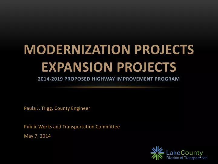 modernization projects expansion projects 2014 2019 proposed highway improvement program