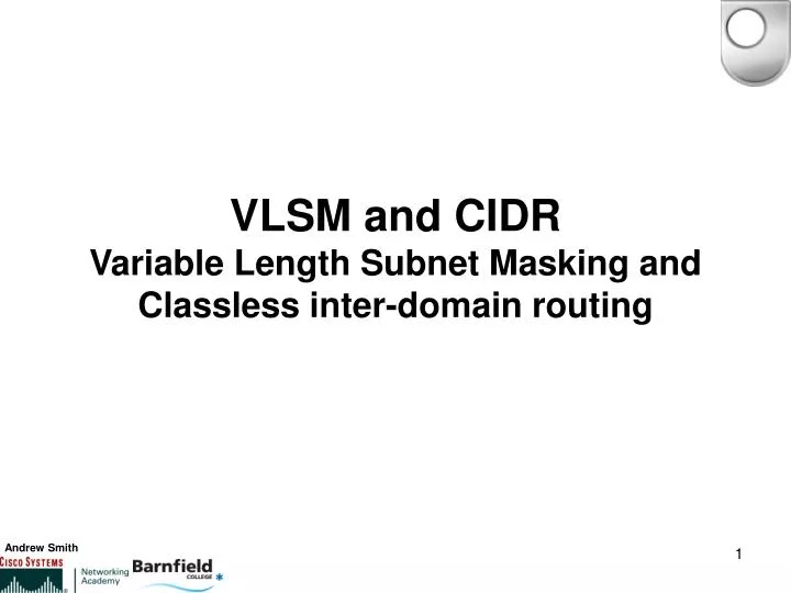 vlsm and cidr variable length subnet masking and classless inter domain routing