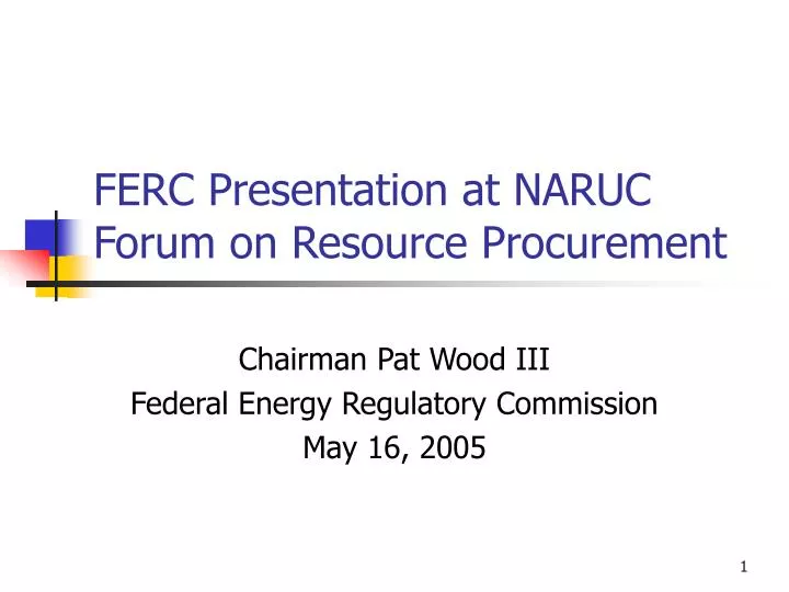 ferc presentation at naruc forum on resource procurement