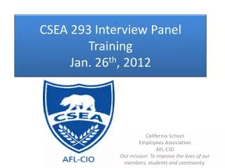 CSEA 293 Interview Panel Training Jan. 26 th , 2012