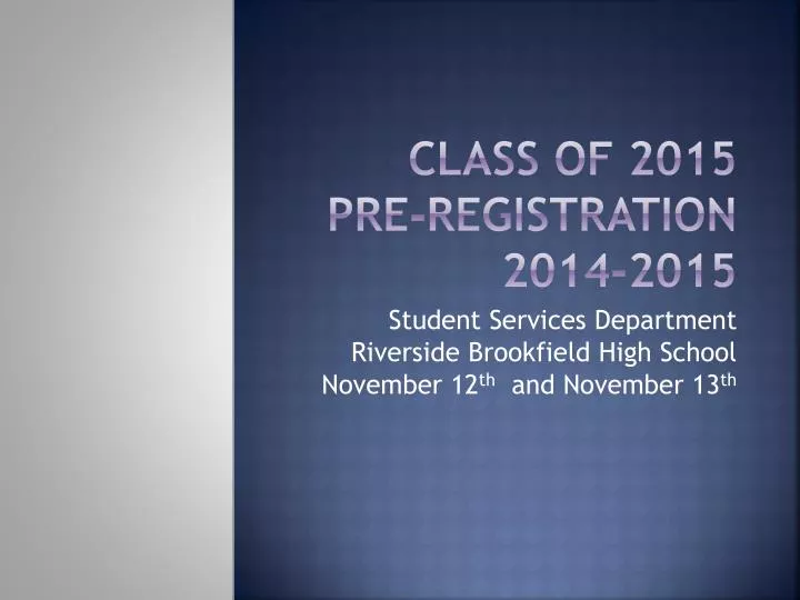 class of 2015 pre registration 2014 2015