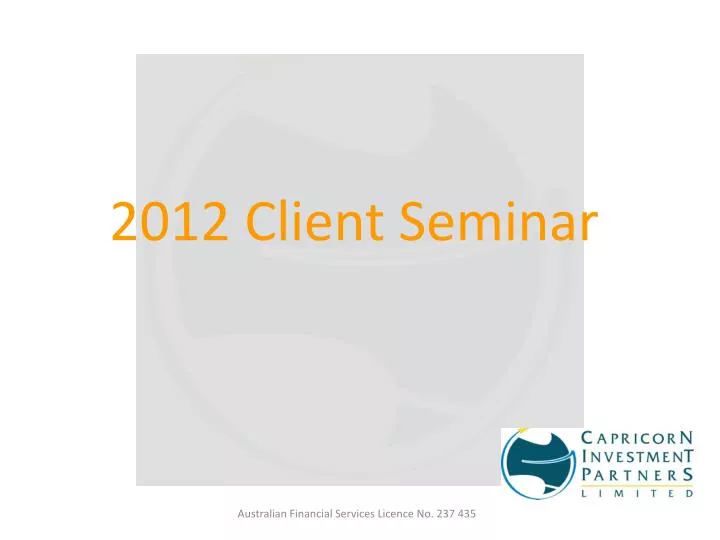 2012 client seminar