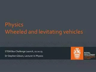 Physics Wheeled and levitating vehicles