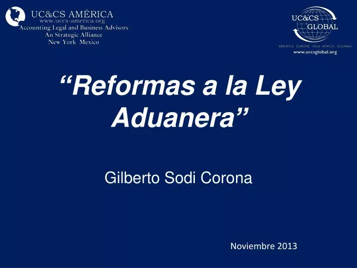 reformas a la ley aduanera