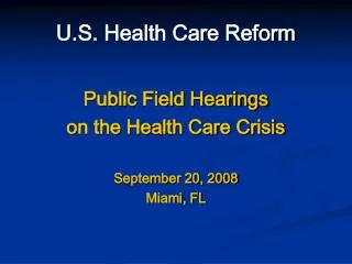 U.S. Health Care Reform