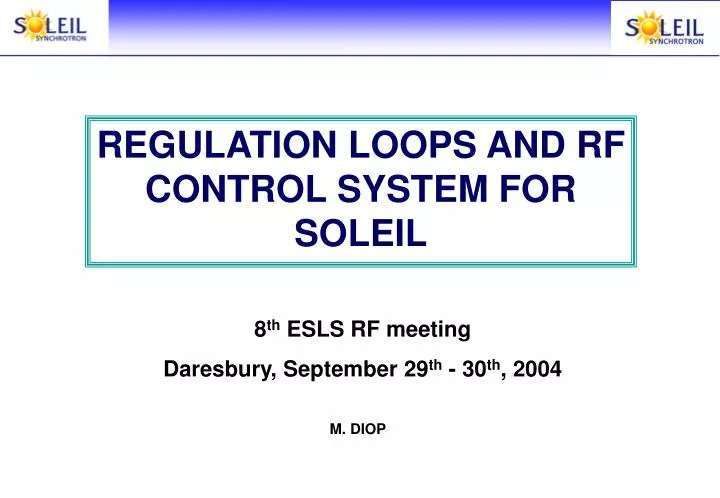 regulation loops and rf control system for soleil