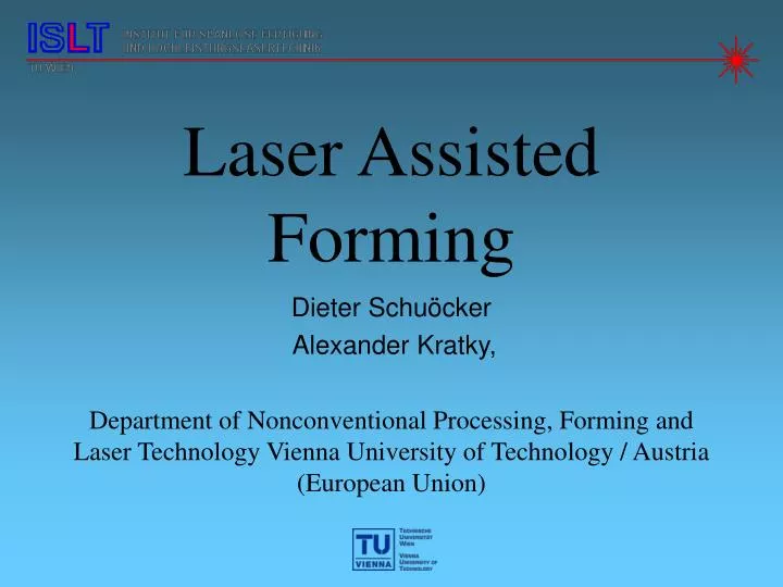 laser assisted forming