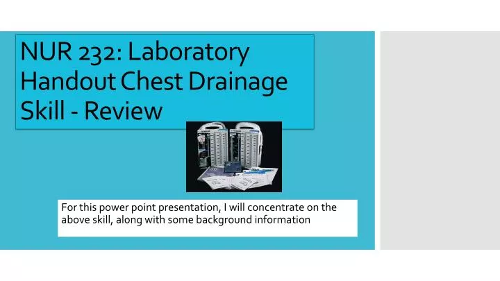 nur 232 laboratory handout chest drainage skill review