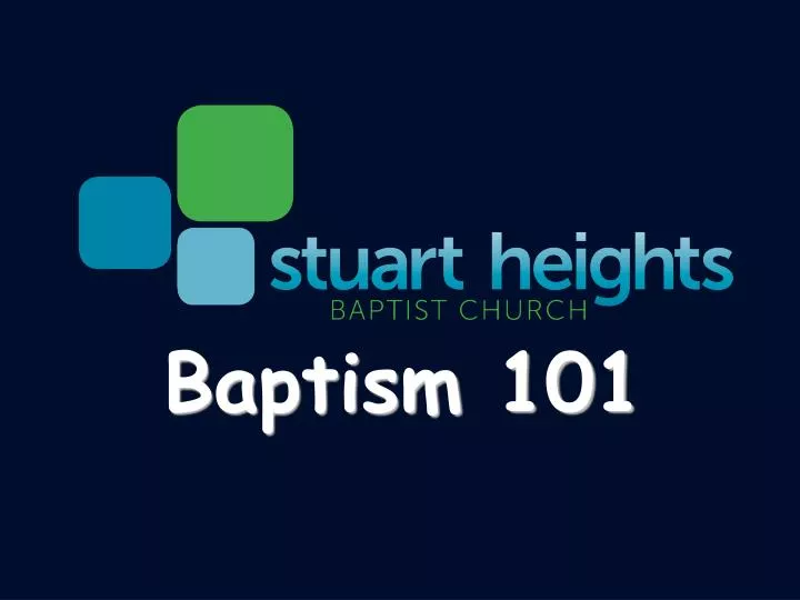 baptism 101