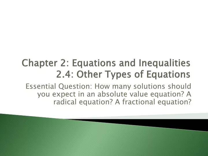 chapter 2 equations and inequalities 2 4 other types of equations
