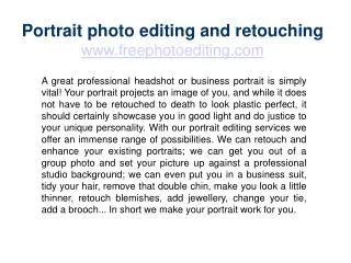 Portrait photo editing and retouching
