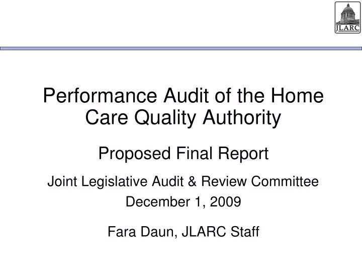performance audit of the home care quality authority