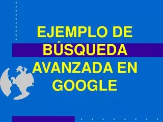 ejemplo de b squeda avanzada en google