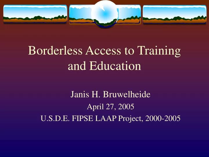 borderless access to training and education