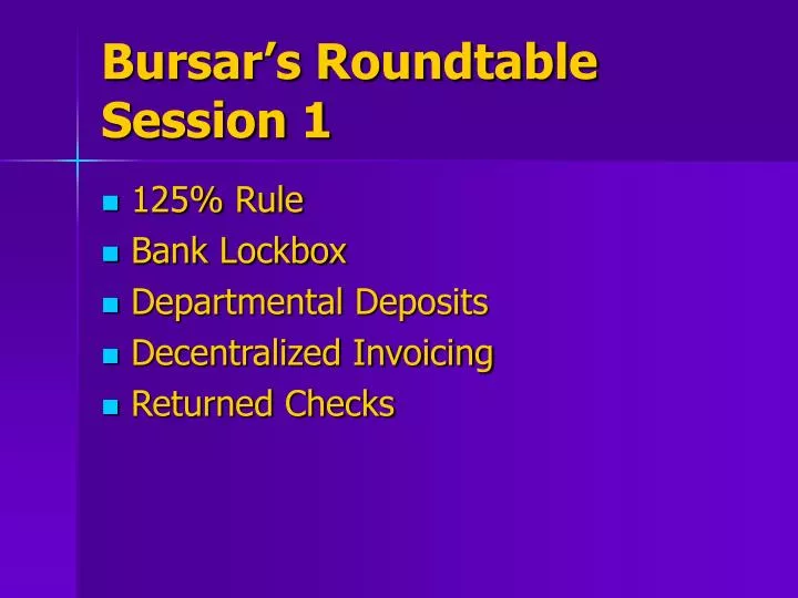 bursar s roundtable session 1