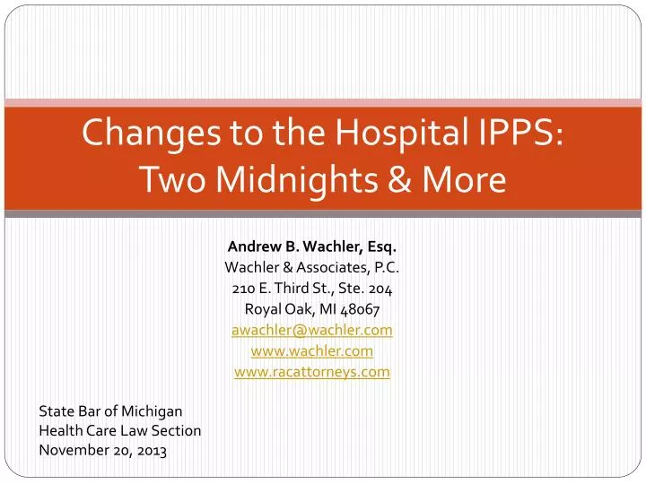 changes to the hospital ipps two midnights more