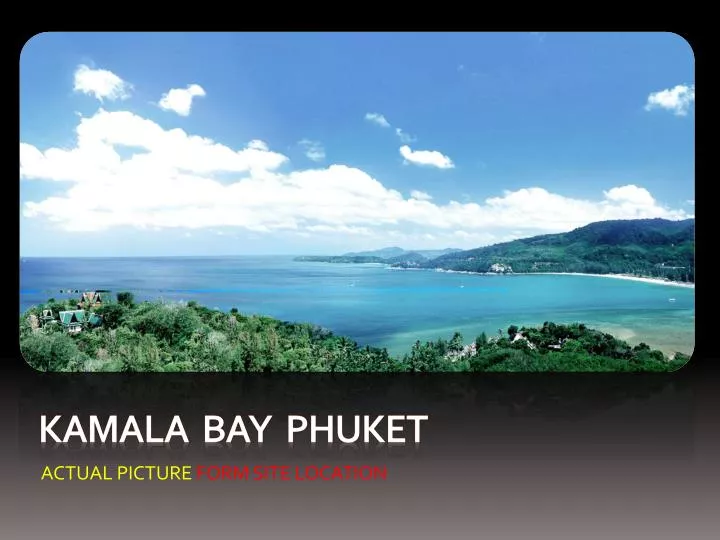 kamala bay phuket