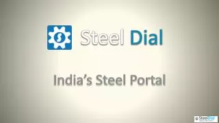 Steel Dial: Steel Markets News in India