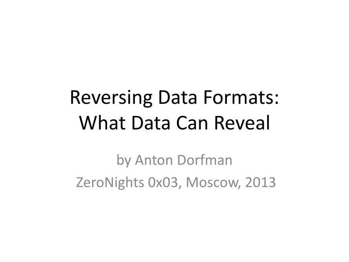 reversing data formats what data can reveal