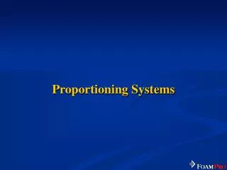 Proportioning Systems