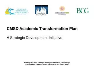 CMSD Academic Transformation Plan A Strategic Development Initiative