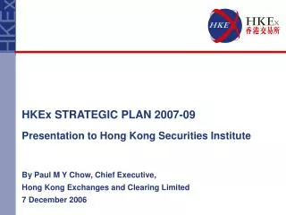 Presentation to Hong Kong Securities Institute