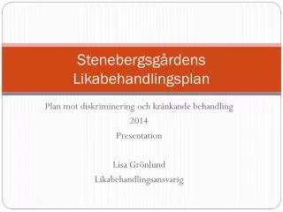stenebergsg rdens likabehandlingsplan