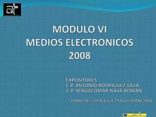 modulo vi medios electronicos 2008