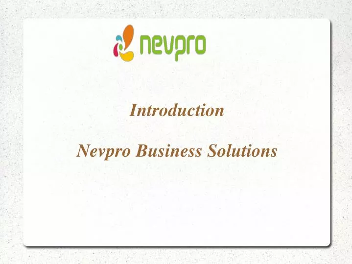 introduction nevpro business solutions