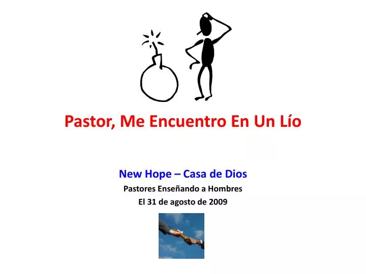 pastor me encuentro en un l o