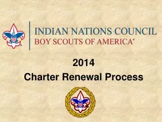 2014 Charter Renewal Process
