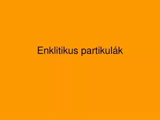 enklitikus partikul k