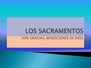 los sacramentos